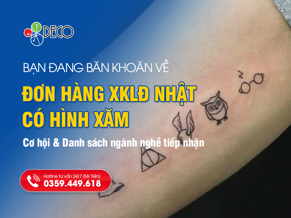 Cập Nhật Các Đơn Hàng Đi Nhật Nhận Hình Xăm 2026 Lương Cao Và Phí Thấp