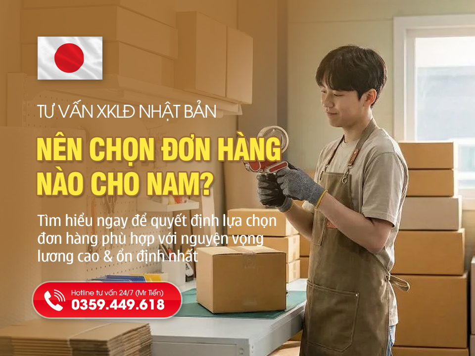 Đi Nhật nên chọn đơn hàng nào cho nam