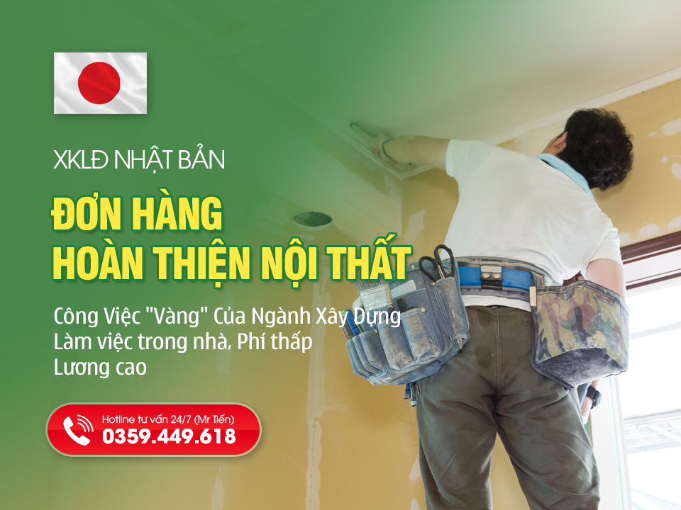 Đơn Hàng Hoàn Thiện Nội Thất Nhật Bản 2026: Làm Trong Nhà, Lương Cao, Phí Thấp