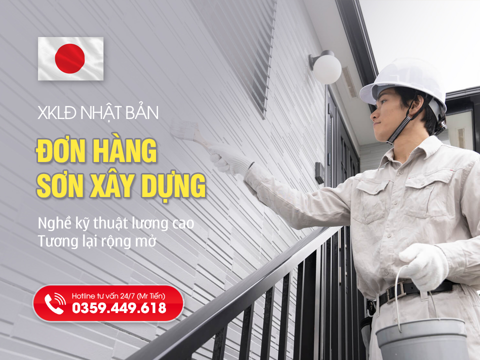 Đơn Hàng Sơn Xây Dựng Nhật Bản 2026: Lương Cao, Việc Đều, Tay Nghề Vững