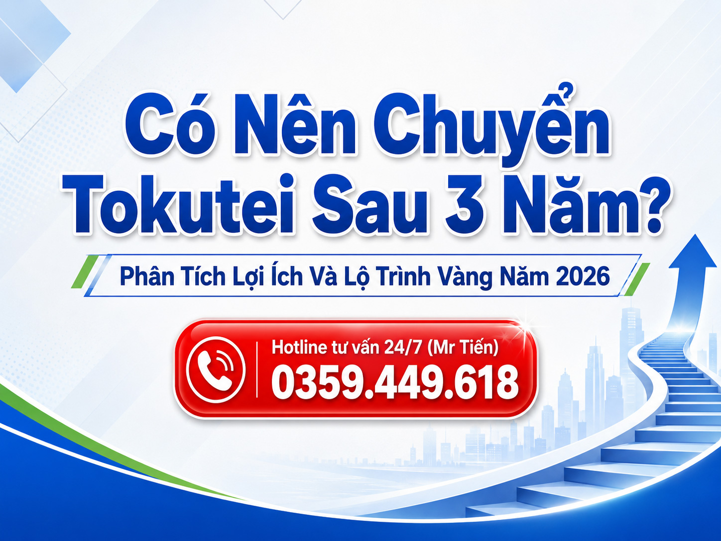 Có nên chuyển Tokutei sau 3 năm?