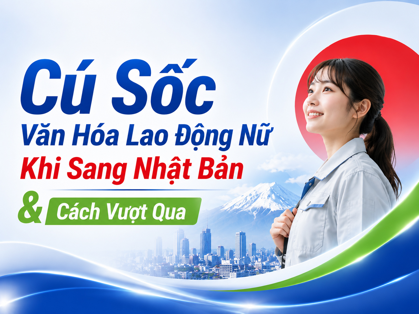 Những Cú Sốc Văn Hóa Mà Lao Động Nữ Gặp Khi Sang Nhật Bản