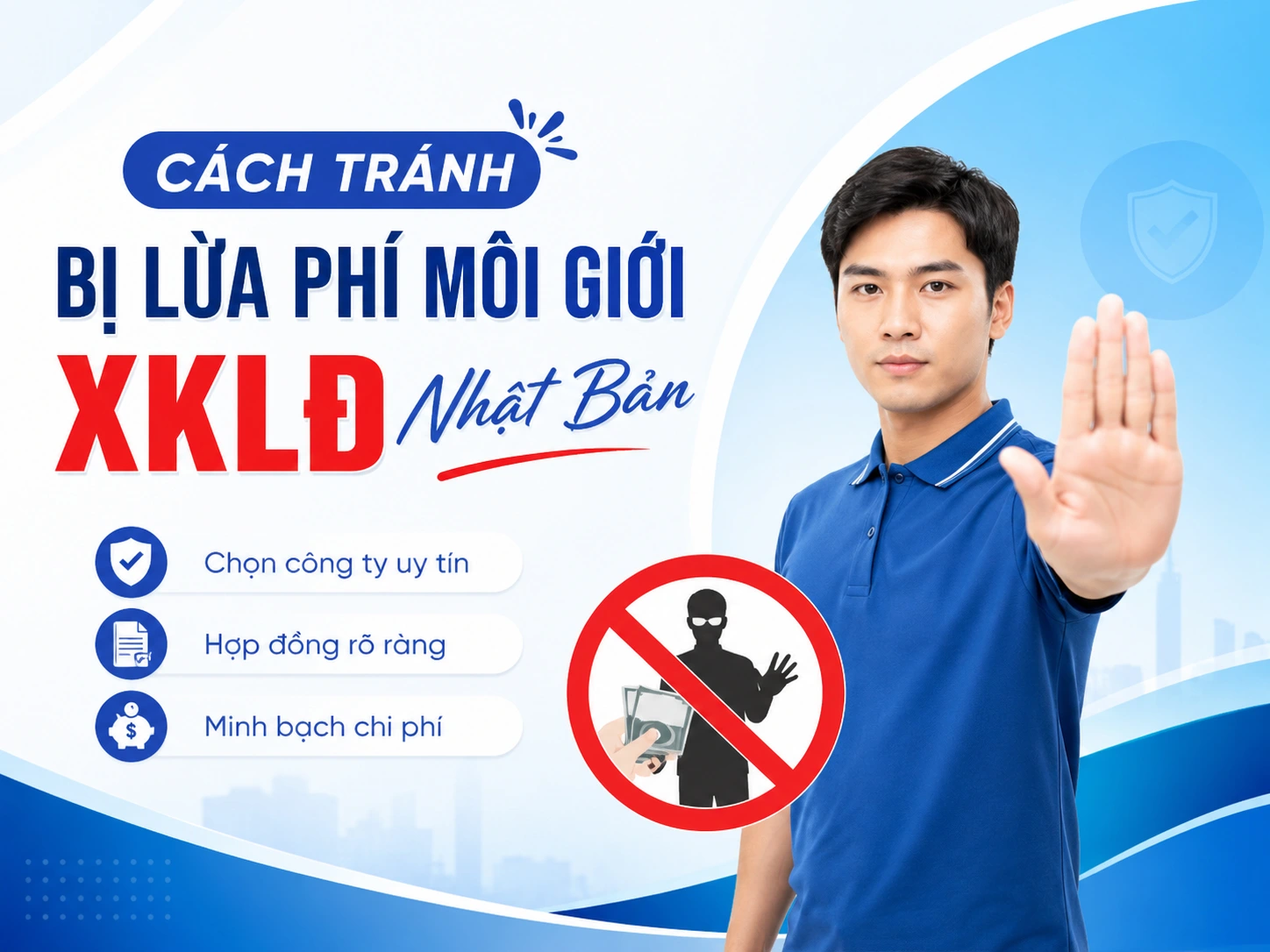 Cách tránh bị lừa phí môi giới XKLĐ Nhật