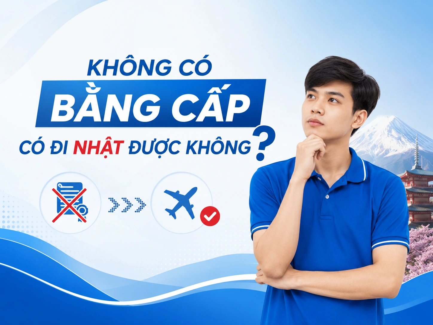 Không có bằng cấp có đi Nhật được không?
