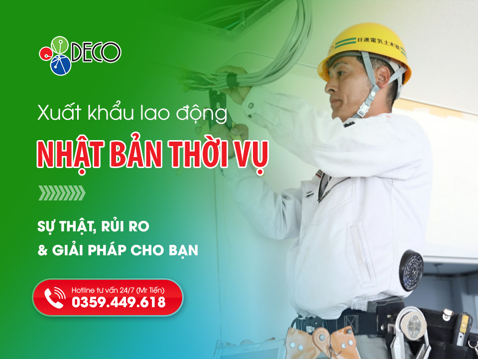 Xuất khẩu lao động thời vụ Nhật Bản 2026: Sự thật, Rủi ro & Giải pháp