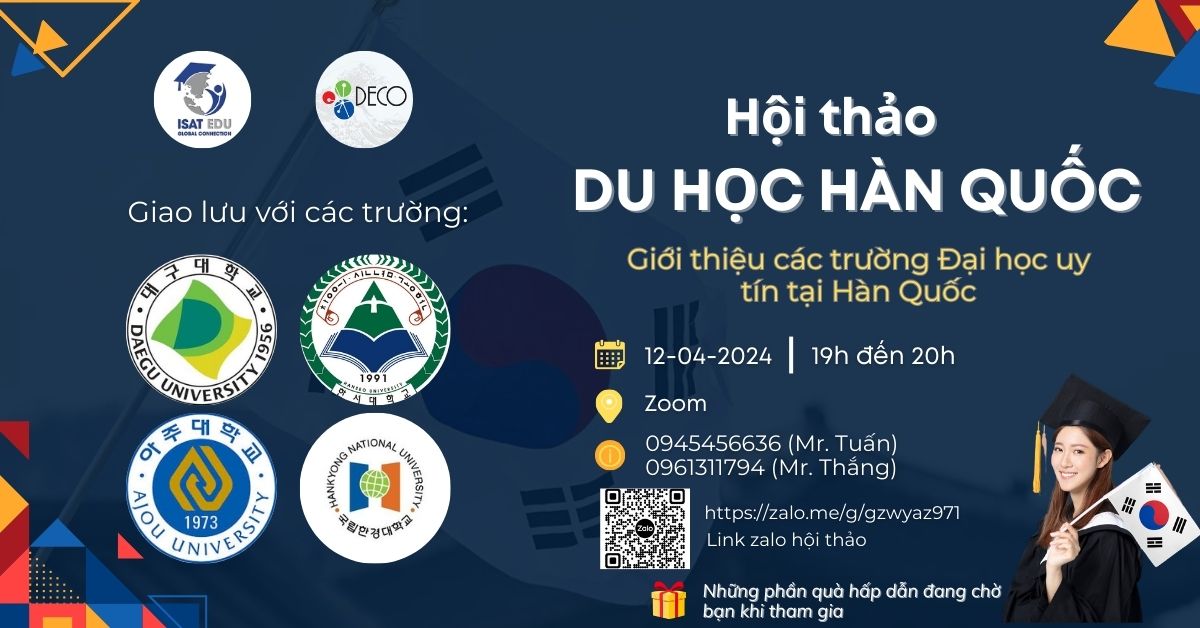 🔥HỘI THẢO DU HỌC HÀN QUỐC " GIỚI THIỆU CÁC TRƯỜNG ĐẠI HỌC UY TÍN TẠI HÀN QUỐC"🔥