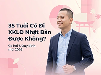 35 Tuổi Có Đi XKLĐ Nhật Bản Được Không: Cơ Hội Vàng Lật Ngược Thế Cờ Tài Chính