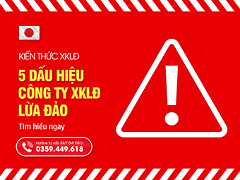 5 Dấu Hiệu Nhận Biết Công Ty XKLĐ Lừa Đảo: Cảnh Báo Đỏ Cho Lao Động