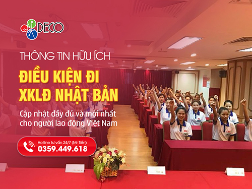 Điều kiện đi XKLĐ Nhật Bản 2026 – Cập nhật đầy đủ và mới nhất cho người lao động Việt Nam