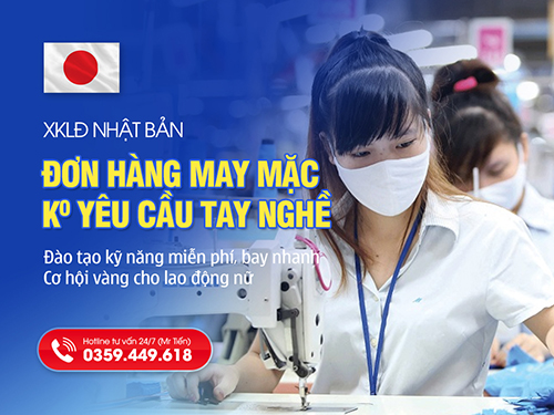 Đơn Hàng May Mặc Nhật Không Yêu Cầu Tay Nghề 2026: Đào Tạo Miễn Phí, Bay Nhanh