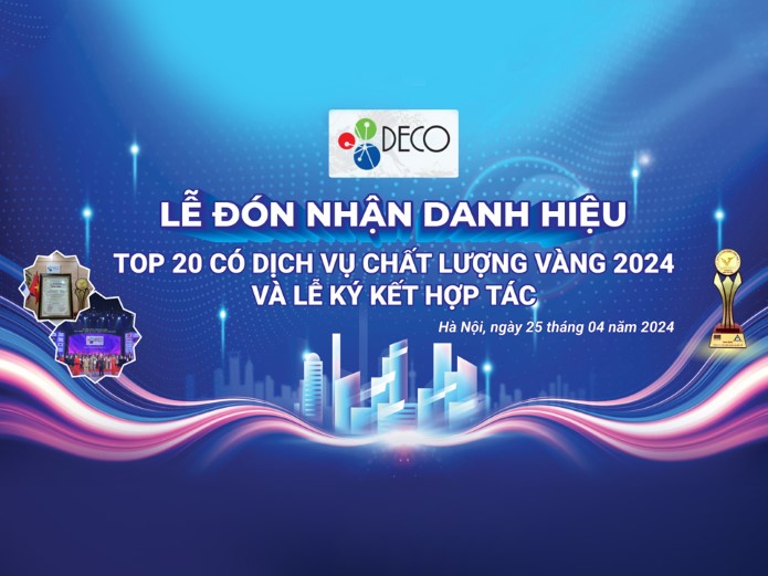 DECO nhận danh hiệu TOP 20 công ty có dịch vụ chất lượng vàng năm 2024