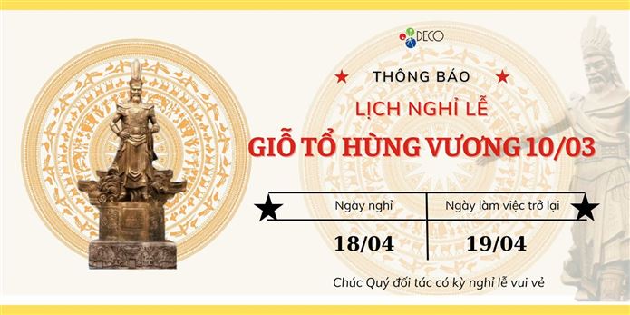 🎯DECO XIN TRÂN TRỌNG THÔNG BÁO NGHỈ LỄ GIỖ TỔ HÙNG VƯƠNG