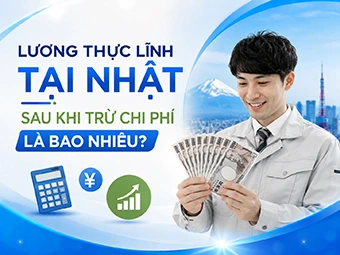 Lương Thực Lĩnh Tại Nhật Sau Khi Trừ Chi Phí Là Bao Nhiêu? Sự Thật Lao Động Cần Biết Để Tránh Bị Hớ