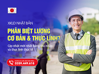 Lương Xuất Khẩu Lao Động Nhật Bản Mới Nhất: Bảng Thu Nhập Và Thực Lĩnh Thực Tế