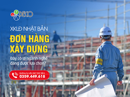 XKLĐ Nhật Đơn Xây Dựng 2026: Lương Cao, Phí Thấp, Visa Dài Hạn